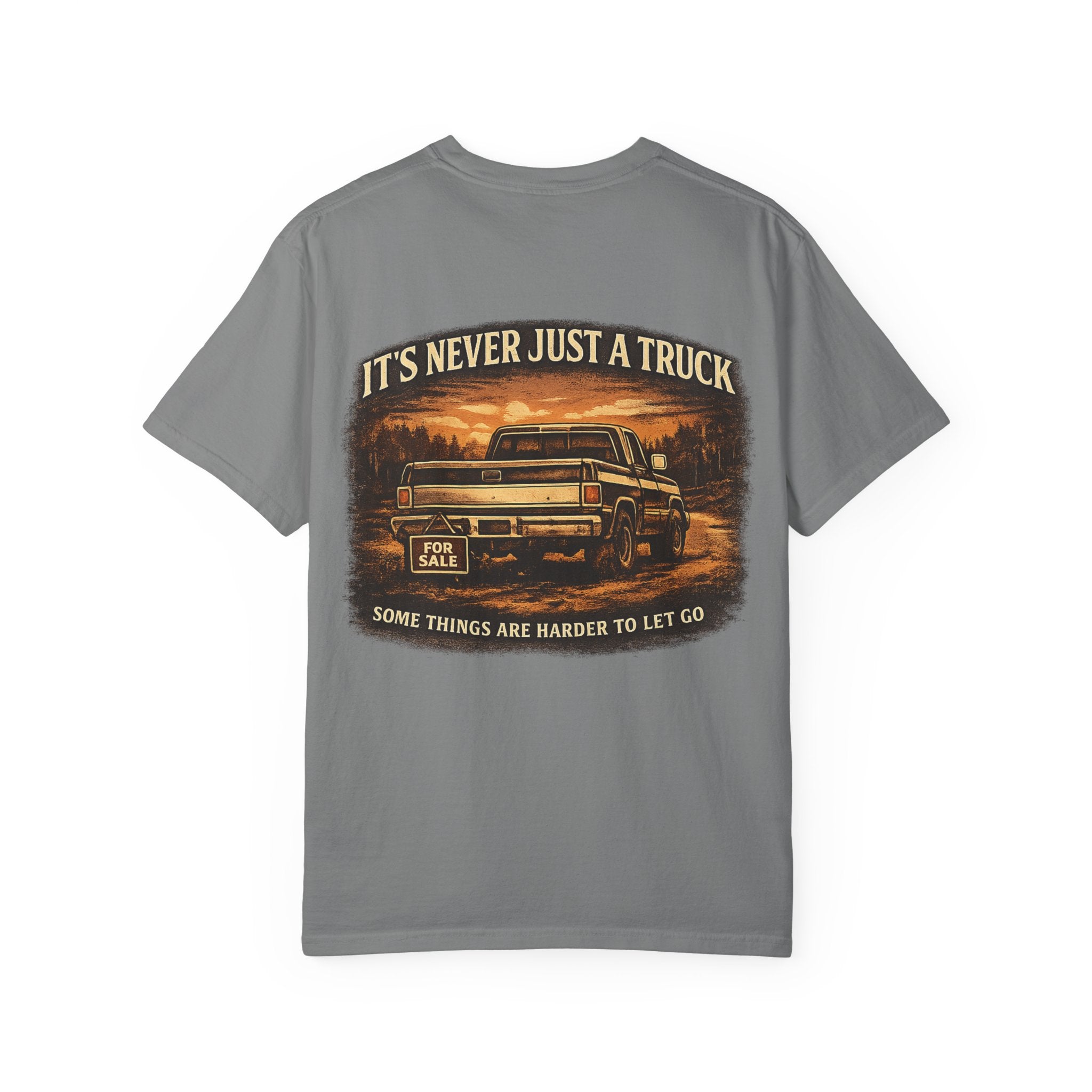Truck Lover T‑Shirt — "It's Never Just a Truck" Vintage Pickup Graphic Tee