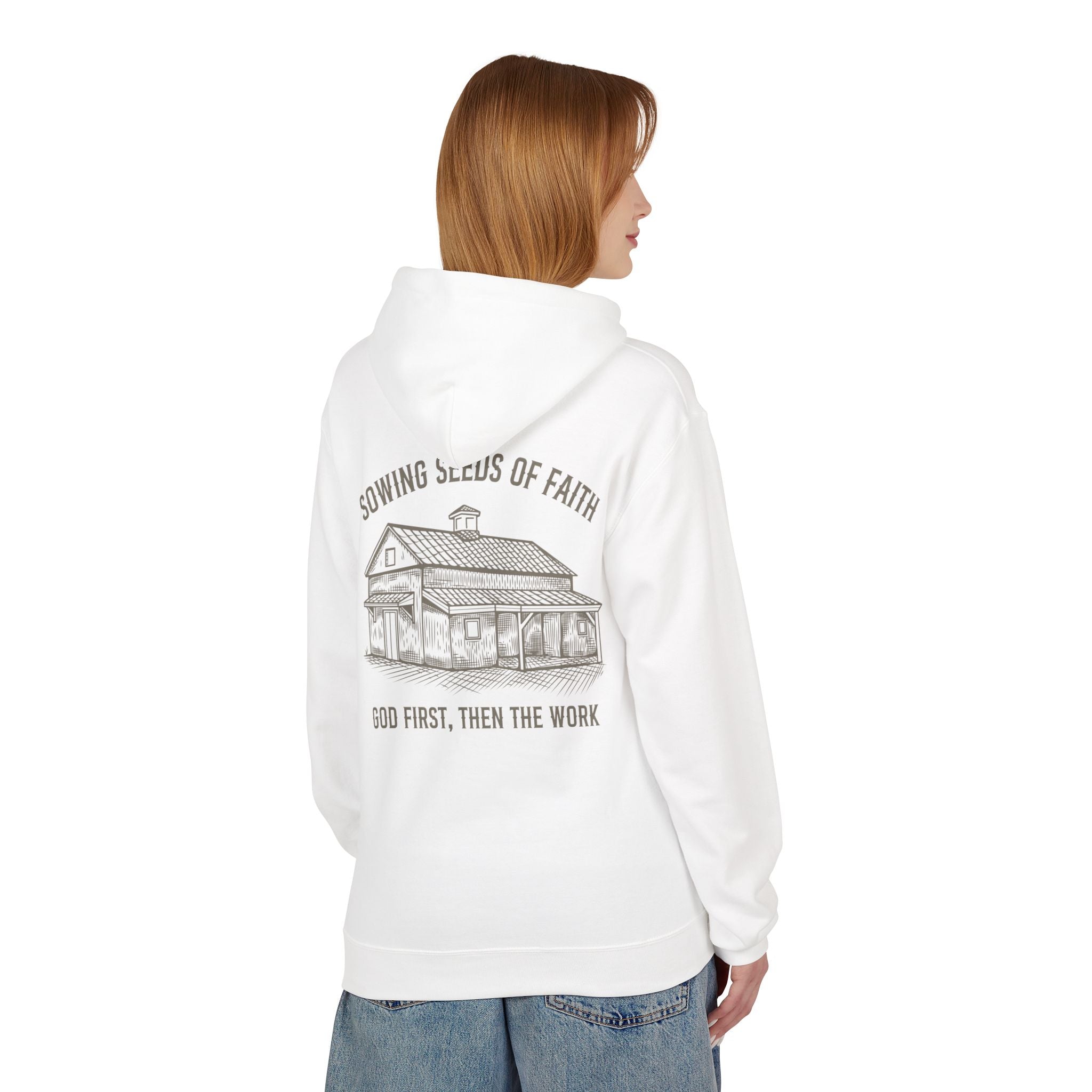 Faith Barn Hoodie — “Sowing Seeds of Faith: God First, Then the Work”