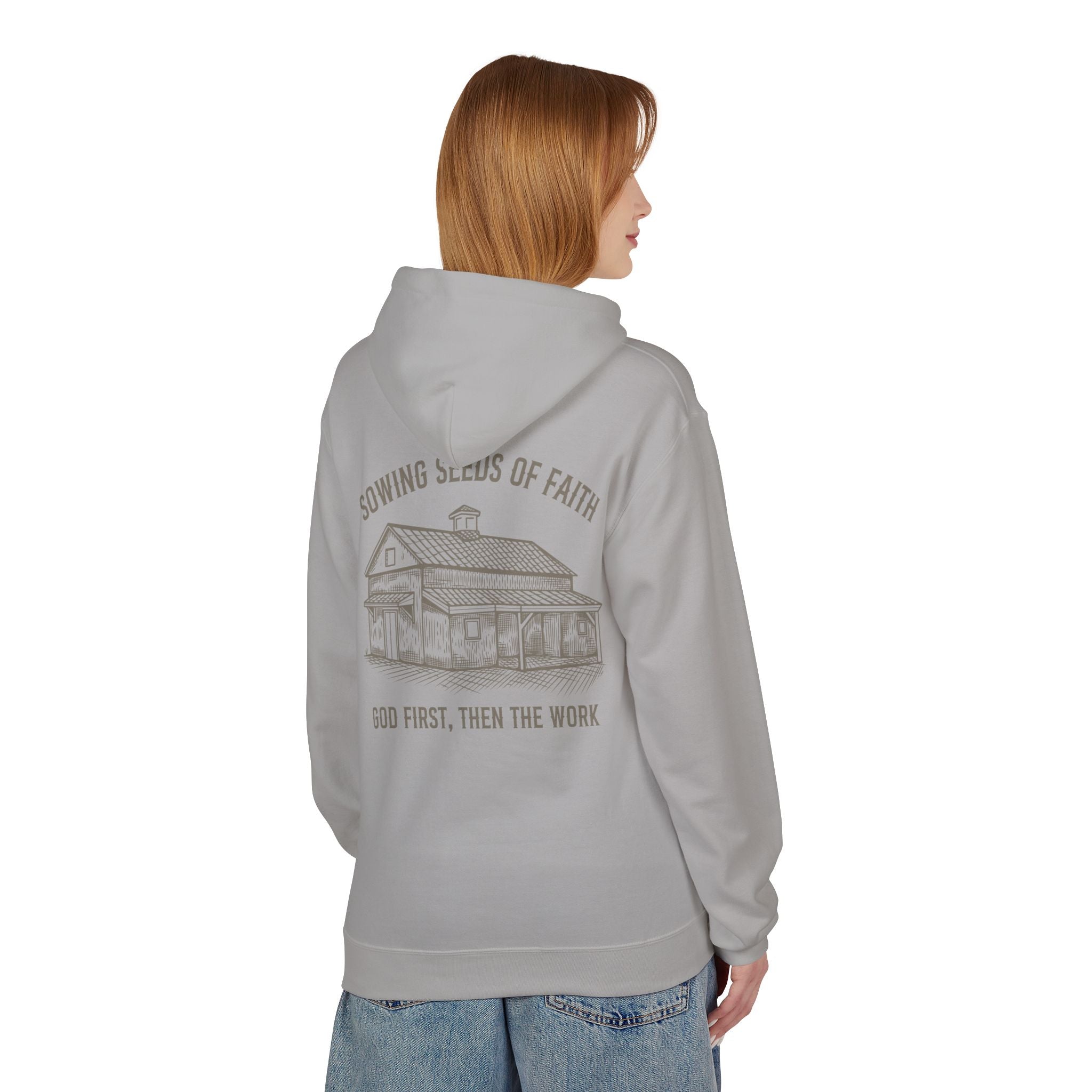 Faith Barn Hoodie — “Sowing Seeds of Faith: God First, Then the Work”