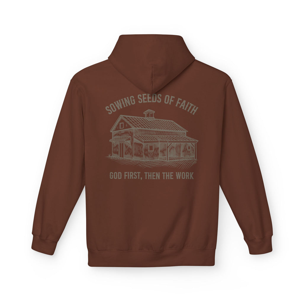 Faith Barn Hoodie — “Sowing Seeds of Faith: God First, Then the Work”