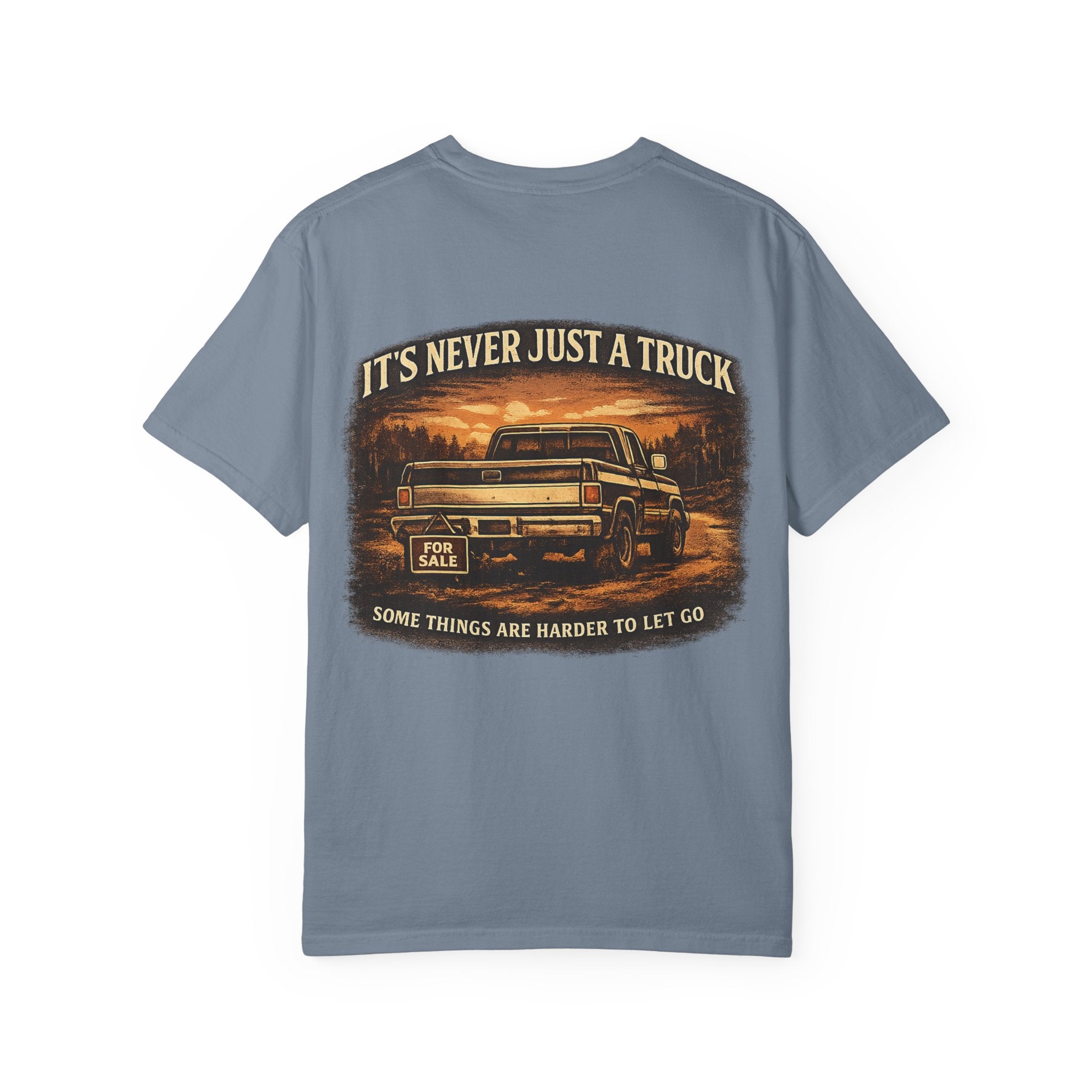 Truck Lover T‑Shirt — "It's Never Just a Truck" Vintage Pickup Graphic Tee